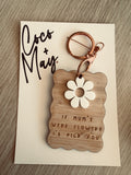 if you were a flower id choose you keyring floral gift for mum nan grandma coco and may