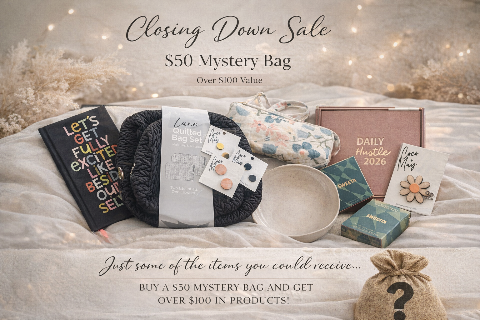 Closing down Mystery Bag