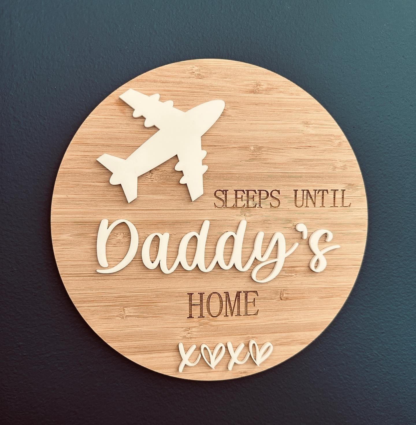 Countdown for Daddy plaque